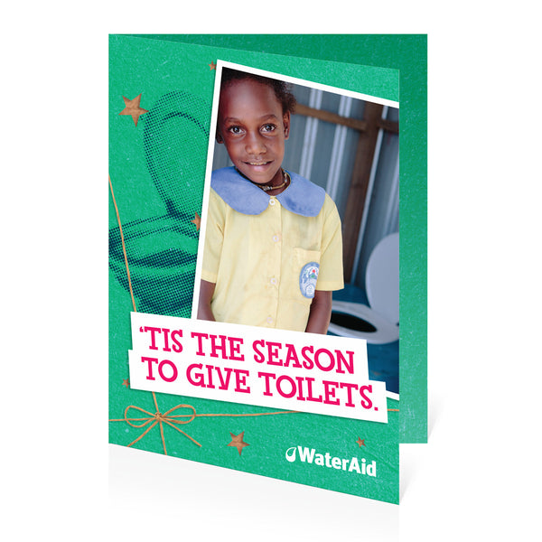 $25 can give a child safe toilets at school (Christmas card)